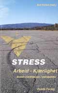 Stress - Arbejde - Kærlighed